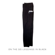 On The Go Leggings in Black